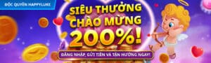 Khuyến mãi Happyluke 200%