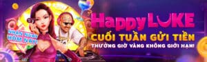Siêu thưởng nạp lại Happyluke