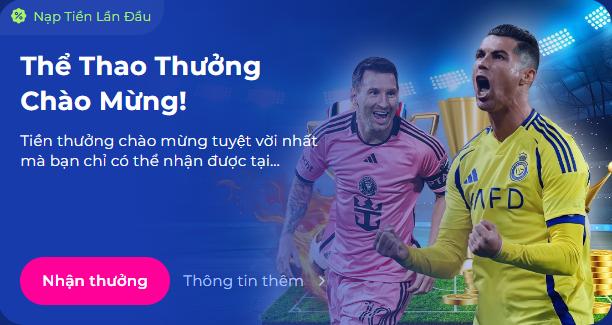 Khuyến mãi Thể Thao Thưởng Chào Mừng Tại Happyluke