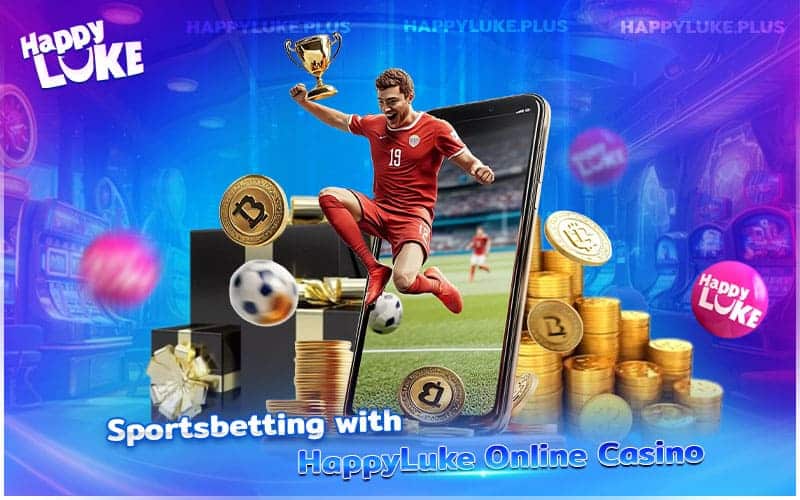 Experience the Thrill of Football Betting at HappyLuke