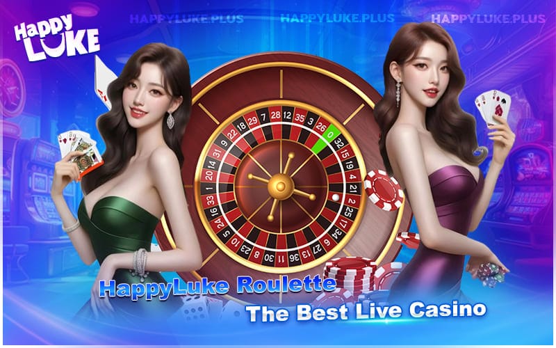 HappyLuke Live Roulette - Best Tables 2025