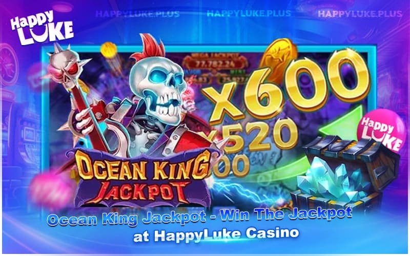 HappyLuke Casino | Try Ocean King Jackpot