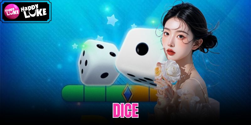 Dice